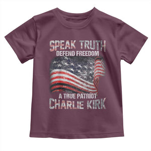 Speak Truth Defend Freedom A True Patriot Charlie Kirk Toddler T Shirt Vintage American Flag TS11 Maroon Print Your Wear