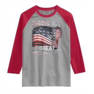 Charlie Kirk Raglan Shirt Great American Patriot American Flag TS11 Sport Gray Red Print Your Wear