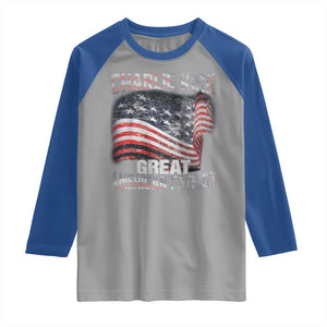 Charlie Kirk Raglan Shirt Great American Patriot American Flag TS11 Sport Gray Royal Print Your Wear