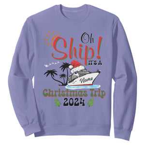 Personalized Christmas Trip Sweatshirt Custom Name Oh Ship It's A Christmas Trip 2024 Ship TS11 Violet Print Your Wear