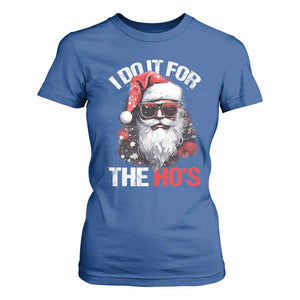 Funny Christmas I Do It For The Ho's T Shirt For Women Cool Santa Face TS11 Royal Blue Print Your Wear