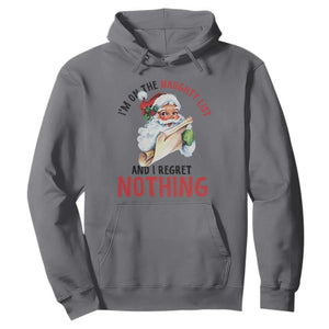 Funny Christmas Vintage Santa Hoodie I'm On The Naughty List And I Regret Nothing TS11 Charcoal Print Your Wear