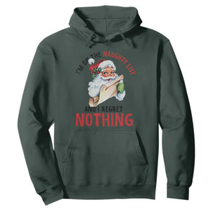 Funny Christmas Vintage Santa Hoodie I'm On The Naughty List And I Regret Nothing TS11 Dark Forest Green Print Your Wear