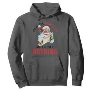 Funny Christmas Vintage Santa Hoodie I'm On The Naughty List And I Regret Nothing TS11 Dark Heather Print Your Wear