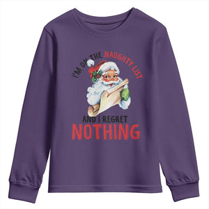 Funny Christmas Vintage Santa Youth Sweatshirt I'm On The Naughty List And I Regret Nothing TS11 Purple Print Your Wear