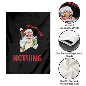Funny Christmas Vintage Santa Garden Flag I'm On The Naughty List And I Regret Nothing TS11 Print Your Wear