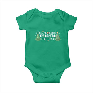 Funny Christmas Baby Onesie I'm Probably On Santa's List TS11 Irish Green Print Your Wear