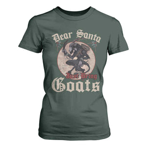 Funny Yule Christmas T Shirt For Women Dear Santa Just Bring Goats Krampus TS11 Dark Forest Green Print Your Wear