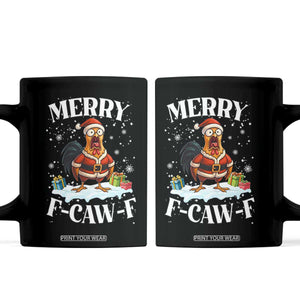 Funny F Caw F Chicken Christmas Coffee Mug Merry F Caw F Quote Holiday TS11 Black Print Your Wear