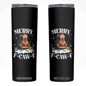 Funny F Caw F Chicken Christmas Skinny Tumbler Merry F Caw F Quote Holiday TS11 Black Print Your Wear