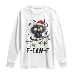 Funny F Caw F Christmas Crow Long Sleeve Shirt Santa Raven Xmas Holiday Snowflake TS11 White Print Your Wear