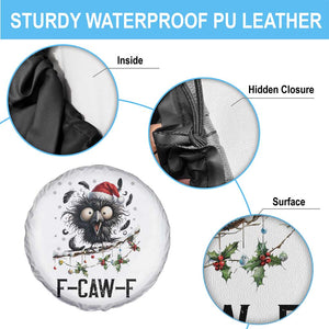 Funny F Caw F Christmas Crow Spare Tire Cover Santa Raven Xmas Holiday Snowflake TS11 Print Your Wear