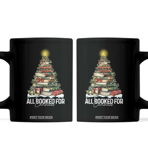All Booked For Christmas Coffee Mug Xmas Tree Lights Book Lover TS11 Black Print Your Wear