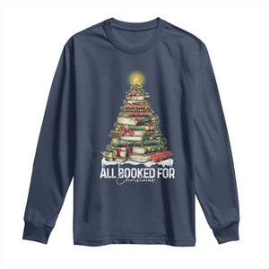 All Booked For Christmas Long Sleeve Shirt Xmas Tree Lights Book Lover TS11 Navy Print Your Wear