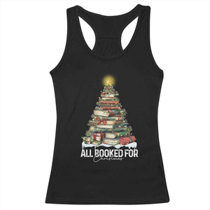 All Booked For Christmas Racerback Tank Top Xmas Tree Lights Book Lover TS11 Black Print Your Wear