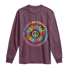 No Kings No Fascists No Tyrants No Nazis Long Sleeve Shirt Peace Floral Sunflower TS11 Maroon Print Your Wear