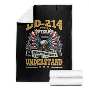 DD214 It Is A Veteran Thing You Wouldnt Understand Throw Blanket US Veteran Bald Egale TS11 Black Print Your Wear