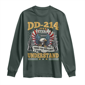 DD214 It Is A Veteran Thing You Wouldnt Understand Long Sleeve Shirt US Veteran Bald Egale TS11 Dark Forest Green Print Your Wear