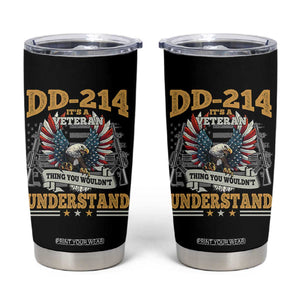 DD214 It Is A Veteran Thing You Wouldnt Understand Tumbler Cup US Veteran Bald Egale TS11 Black Print Your Wear