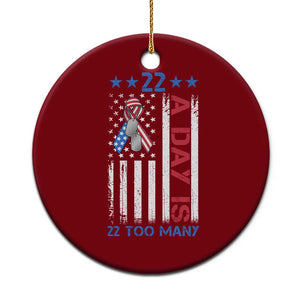 Veteran Suicide Awareness Ceramic Ornament 22 A Day Is 22 Too Many American Flag - Print Your Wear