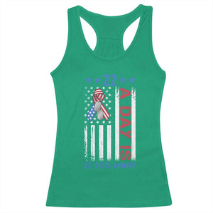 Veteran Suicide Awareness Racerback Tank Top 22 A Day Is 22 Too Many American Flag TS11 Irish Green Print Your Wear