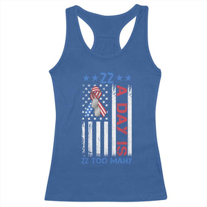 Veteran Suicide Awareness Racerback Tank Top 22 A Day Is 22 Too Many American Flag TS11 Royal Blue Print Your Wear