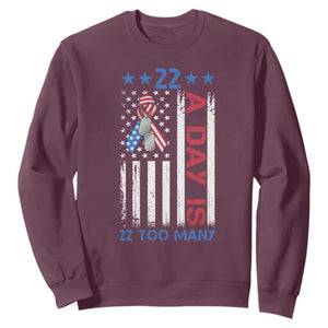Veteran Suicide Awareness Sweatshirt 22 A Day Is 22 Too Many American Flag TS11 Maroon Print Your Wear