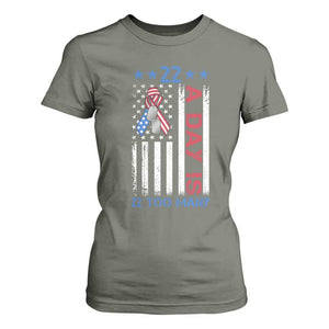 Veteran Suicide Awareness T Shirt For Women 22 A Day Is 22 Too Many American Flag TS11 Military Green Print Your Wear