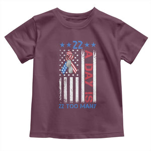 Veteran Suicide Awareness Toddler T Shirt 22 A Day Is 22 Too Many American Flag TS11 Maroon Print Your Wear