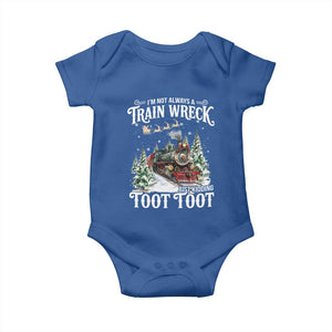 I'm Not Always A Train Wreck Just Kidding Toot Toot Christmas Baby Onesie North Pole Train TS11 Royal Blue Print Your Wear