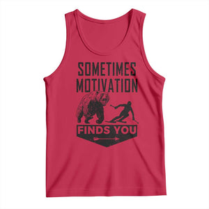 Funny Skiing Tank Top Sometimes Motivation Finds You Ski Mountain Bear TS11 Red Print Your Wear