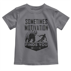 Funny Skiing Toddler T Shirt Sometimes Motivation Finds You Ski Mountain Bear TS11 Charcoal Print Your Wear