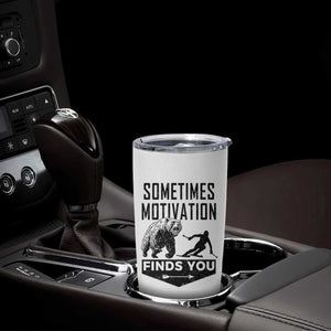 Funny Skiing Tumbler Cup Sometimes Motivation Finds You Ski Mountain Bear TS11 Print Your Wear