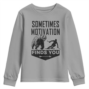 Funny Skiing Youth Sweatshirt Sometimes Motivation Finds You Ski Mountain Bear TS11 Sport Gray Print Your Wear