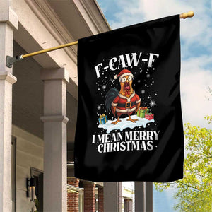 Funny F Caw F Chicken Xmas Garden Flag F Caw F I Mean Merry Christmas TS11 Print Your Wear