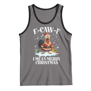 Funny F Caw F Chicken Xmas Tank Top F Caw F I Mean Merry Christmas TS11 Deep Heather Black Print Your Wear