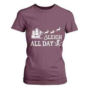 Funny Christmas Pirate T Shirt For Women Sleigh All Day Pirate Skull Ship TS11 Maroon Print Your Wear
