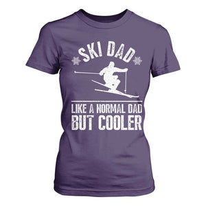 Funny Skiing Father's Day T Shirt For Women Ski Dad Like A Normal Dad But Cooler TS11 Purple Print Your Wear