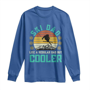 Funny Retro Skiing Father's Day Long Sleeve Shirt Ski Dad Like A Normal Dad But Cooler TS11 Royal Blue Print Your Wear