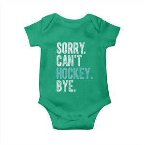 Funny Sorry Cant Hockey Bye Baby Onesie Ice Hockey Player TS11 Irish Green Print Your Wear