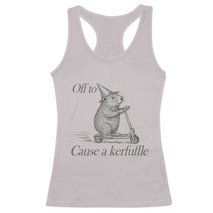 Off To Cause A Kerfuffle Racerback Tank Top Funny Groundhog Scooter Chaos TS11 Ice Gray Print Your Wear