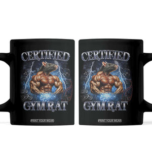 Funny Certified Gym Rat Coffee Mug Fitness Bodybuilding Gym Lovers Meme TS11 Black Print Your Wear