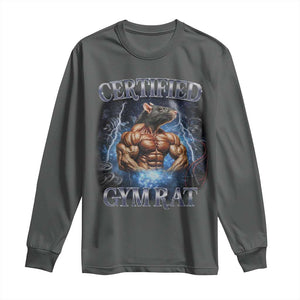 Funny Certified Gym Rat Long Sleeve Shirt Fitness Bodybuilding Gym Lovers Meme TS11 Dark Heather Print Your Wear