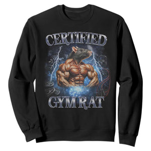 Funny Certified Gym Rat Sweatshirt Fitness Bodybuilding Gym Lovers Meme TS11 Black Print Your Wear