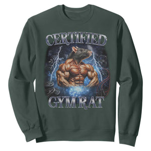 Funny Certified Gym Rat Sweatshirt Fitness Bodybuilding Gym Lovers Meme TS11 Dark Forest Green Print Your Wear