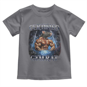 Funny Certified Gym Rat Toddler T Shirt Fitness Bodybuilding Gym Lovers Meme TS11 Charcoal Print Your Wear