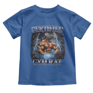 Funny Certified Gym Rat Toddler T Shirt Fitness Bodybuilding Gym Lovers Meme TS11 Royal Blue Print Your Wear