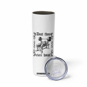 Funny Gym Meme Dost Thou Even Hoist Skinny Tumbler Medieval Knight Weight Lifting Workout TS11 Print Your Wear