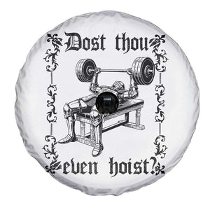 Funny Gym Meme Dost Thou Even Hoist Spare Tire Cover Medieval Knight Weight Lifting Workout TS11 Print Your Wear