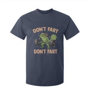 Gym Frog T Shirt For Kid Dont Fart Workout Weights Squat Humor TS11 Navy Print Your Wear